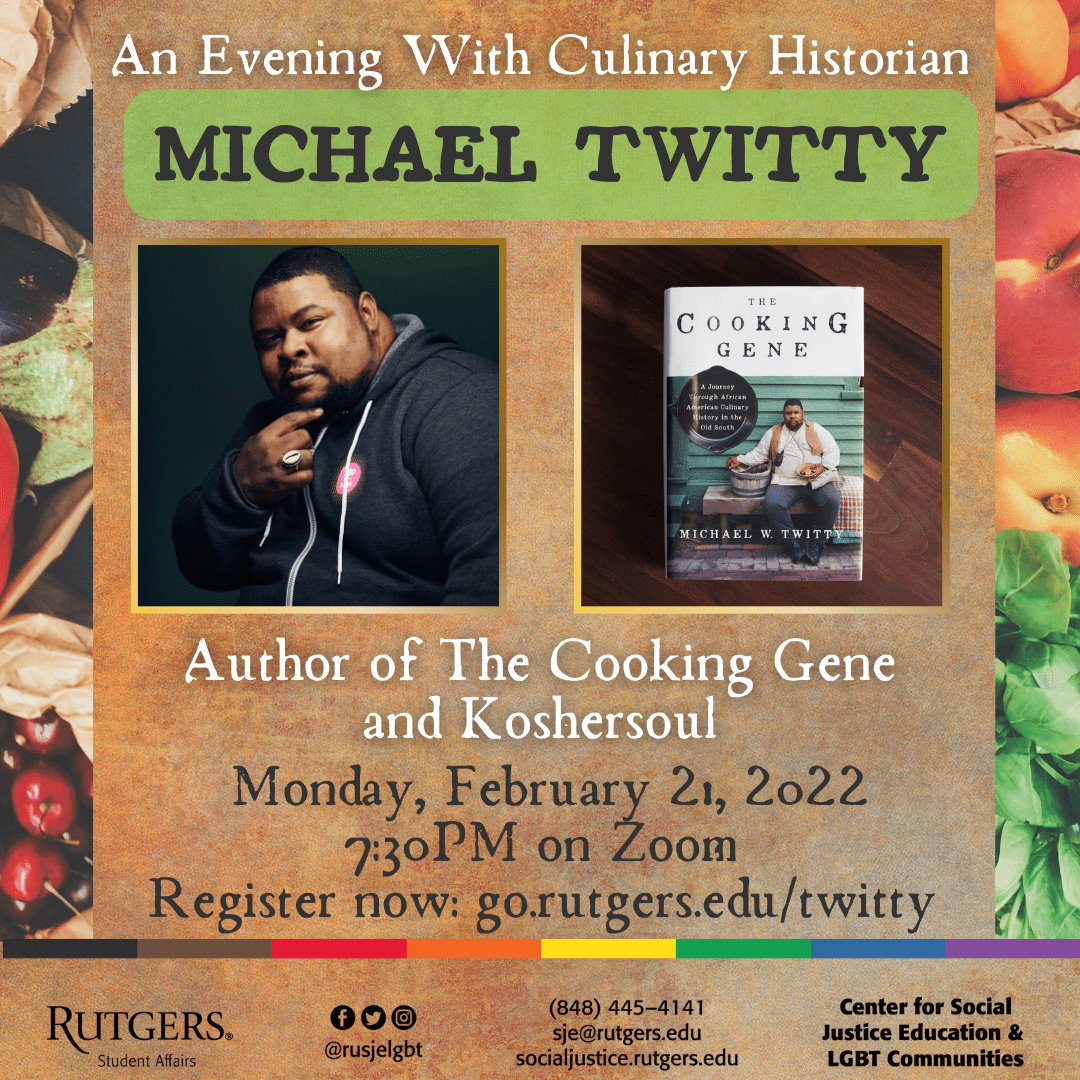 An Evening with Culinary Historian Michael Twitty