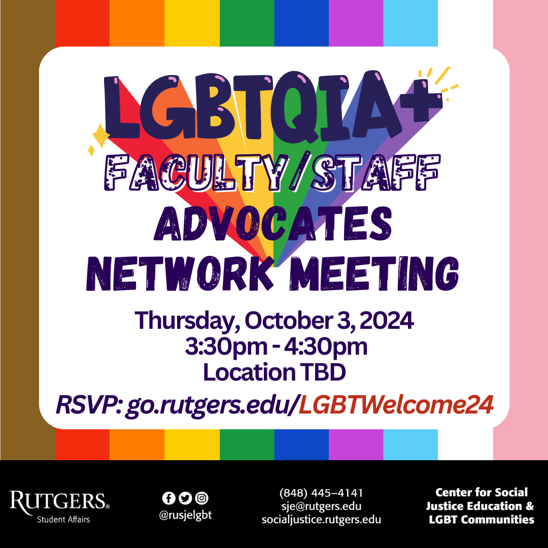 LGBTQIA+ Faculty/Staff Advocates Meeting